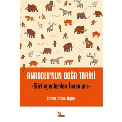 Anadolu’nun Doğa Tarihi