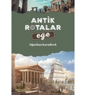 Antik Rotalar - Ege