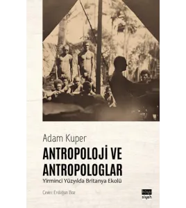 Antropoloji ve Antropologlar Antropoloji ve Antropologlar