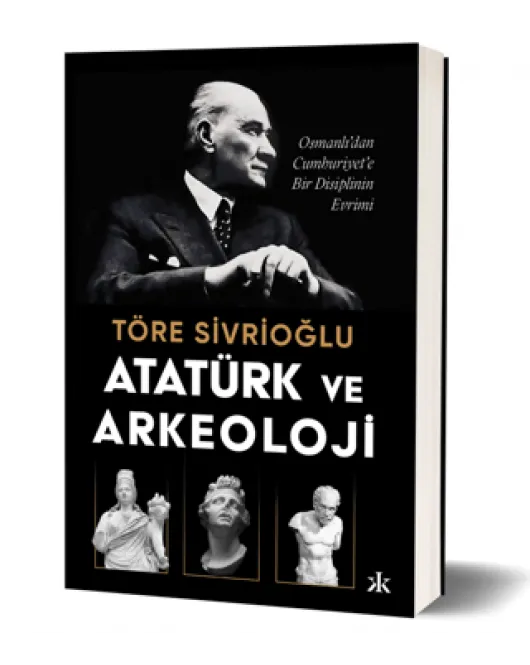 Atatürk ve Arkeoloji