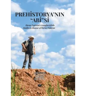Prehistorya’nın "Abi’’si Prehistorya’nın "Abi’’si