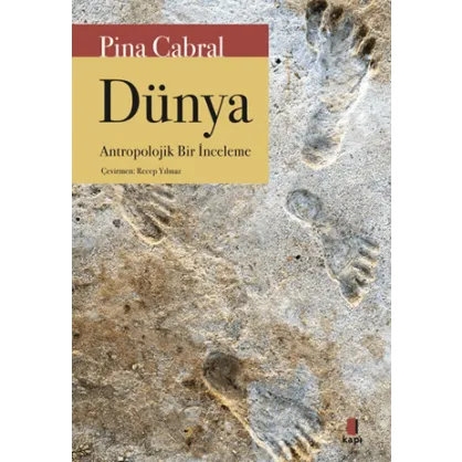 Dünya-Antropolojik Bir İnceleme