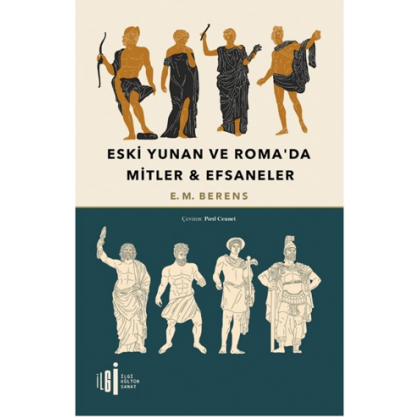 Eski Yunan ve Roma’da Mitler - Efsaneler