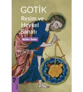 Gotik Resim ve Heykel Sanatı Gotik Resim ve Heykel Sanatı