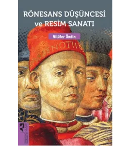 Rönesans Düşüncesi ve Resim Sanatı Rönesans Düşüncesi ve Resim Sanatı