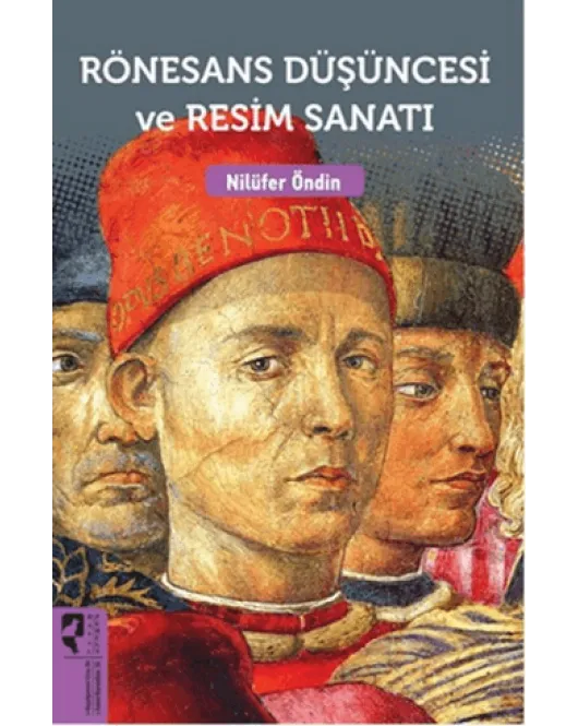 Rönesans Düşüncesi ve Resim Sanatı