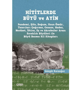 Hititlerde Büyü ve Ayin