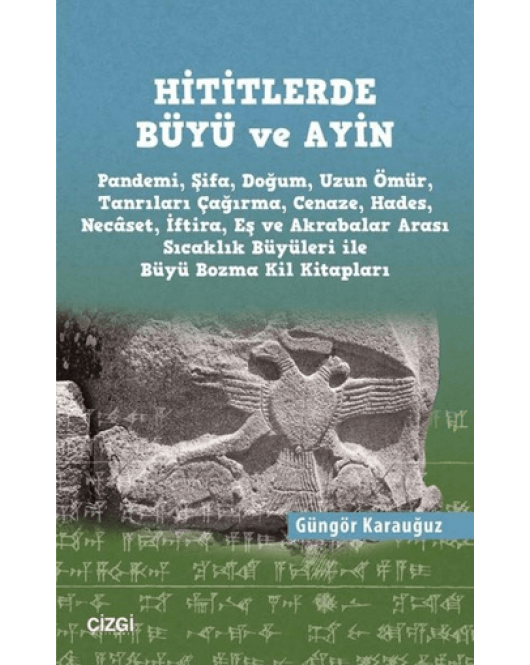 Hititlerde Büyü ve Ayin