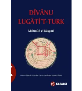 Divanü Lugati't-Türk Divanü Lugati't-Türk