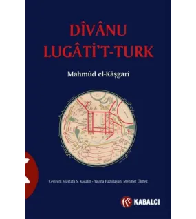 Divanü Lugati't-Türk Divanü Lugati't-Türk