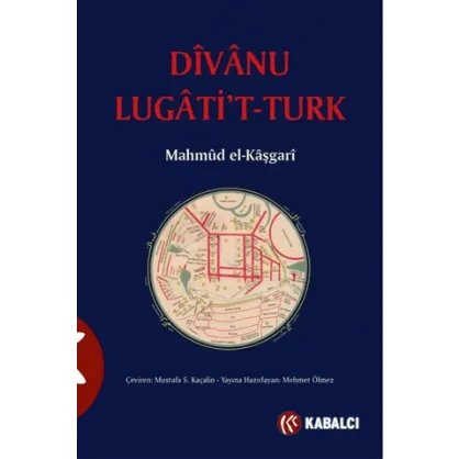 Divanü Lugati't-Türk Divanü Lugati't-Türk