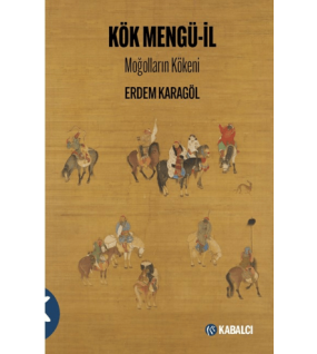 Kök Mengü-il Moğolların Kökeni