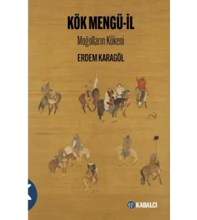 Kök Mengü-il Moğolların Kökeni Kök Mengü-il Moğolların Kökeni