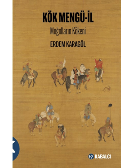 Kök Mengü-il Moğolların Kökeni