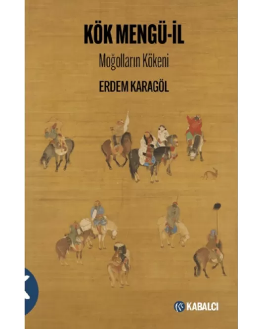 Kök Mengü-il Moğolların Kökeni