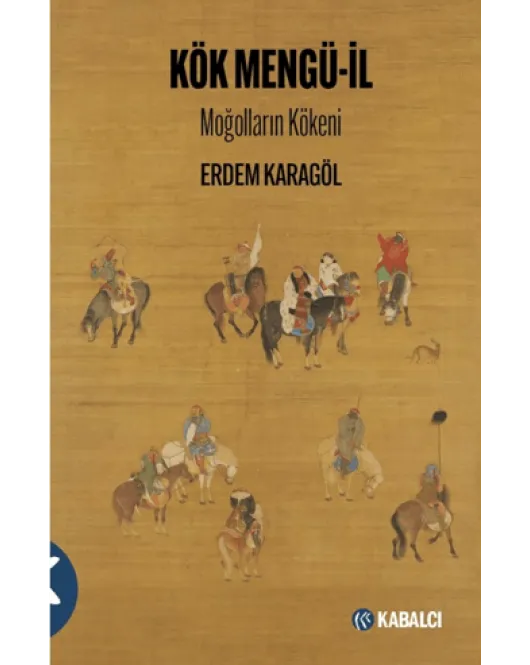 Kök Mengü-il Moğolların Kökeni