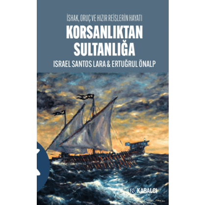 Korsanlıktan Sultanlığa