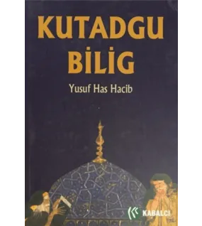 Kutadgu Bilig Kutadgu Bilig