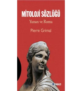 Mitoloji Sözlüğü Mitoloji Sözlüğü