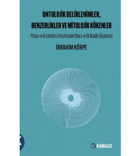Ontolojik Belirlenimler, Benzerlikler ve Mitolojik Kökenler