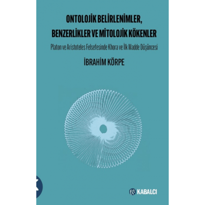 Ontolojik Belirlenimler, Benzerlikler ve Mitolojik Kökenler