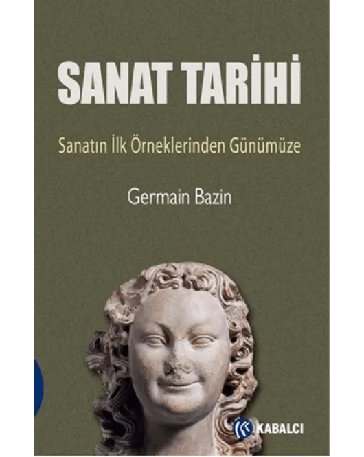 Sanat Tarihi - Sanatın İlk Örneklerinden Günümüze