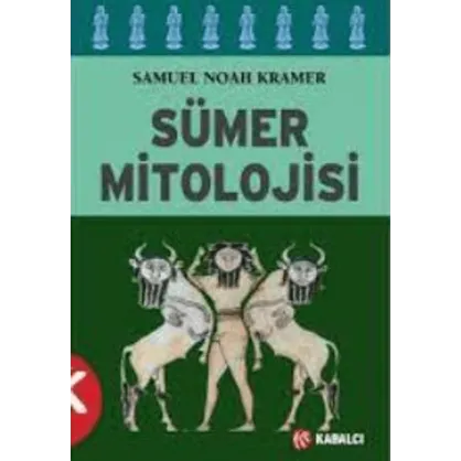 Sümer Mitolojisi Sümer Mitolojisi
