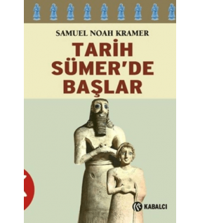 Tarih Sümer’de Başlar