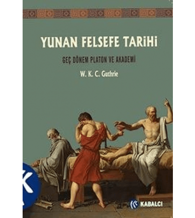 Yunan Felsefe Tarihi 5. Cilt