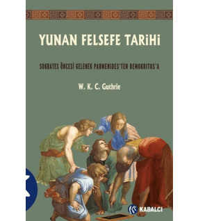 Yunan Felsefe Tarihi 2. Cilt