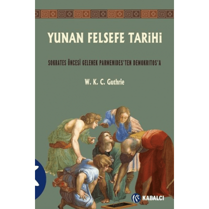 Yunan Felsefe Tarihi 2. Cilt