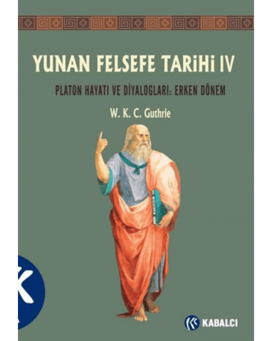 Yunan Felsefe Tarihi 4. Cilt