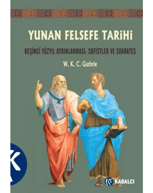 Yunan Felsefe Tarihi 3. Cilt