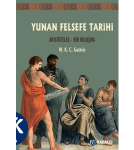 Yunan Felsefe Tarihi 6. Cilt