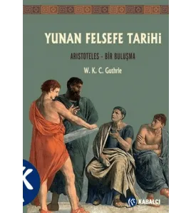 Yunan Felsefe Tarihi 6. Cilt