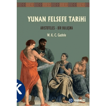 Yunan Felsefe Tarihi 6. Cilt