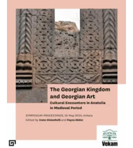 The Georgian Kingdom and Georgian Art The Georgian Kingdom and Georgian Art