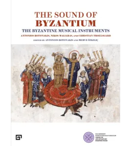 The Sound of Byzantium The Sound of Byzantium