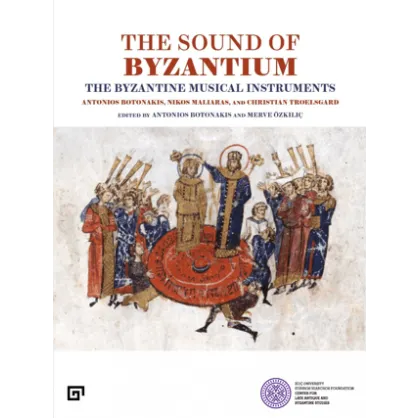 The Sound of Byzantium The Sound of Byzantium