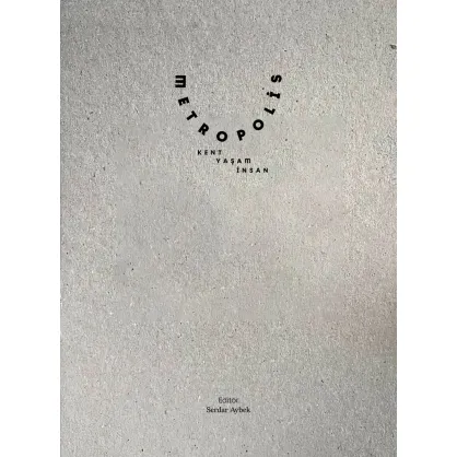 Metropolis; Kent, Yaşam, İnsan