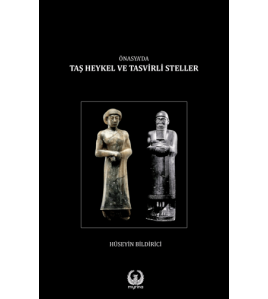 Ön Asya’da Taş heykel ve Tasvirli Steller