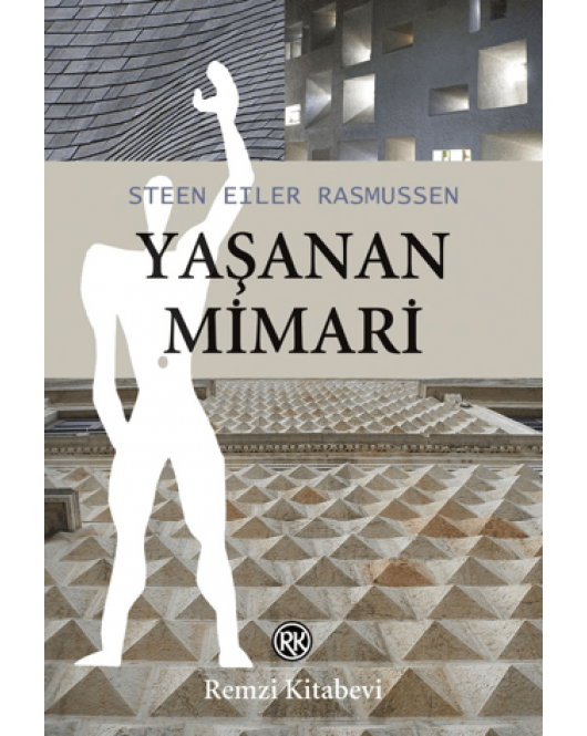 Yaşanan Mimari