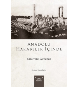 Anadolu Harabeler İçinde