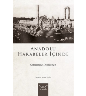 Anadolu Harabeler İçinde