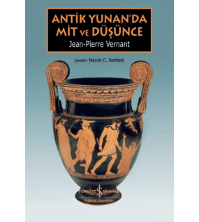 Antik Yunan’da Mit ve Düşünce