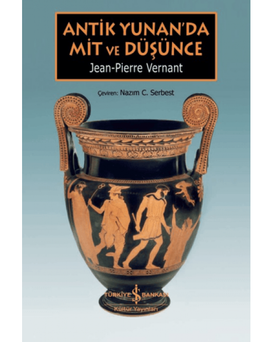 Antik Yunan’da Mit ve Düşünce