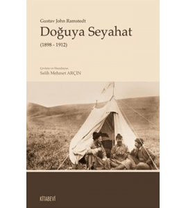 Doğuya Seyahat (1898 - 1912)