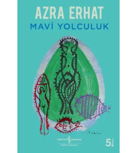 Mavi Yolculuk Mavi Yolculuk