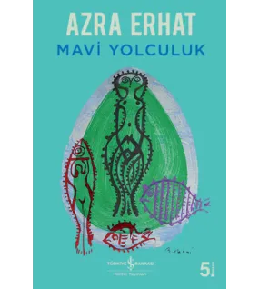 Mavi Yolculuk Mavi Yolculuk