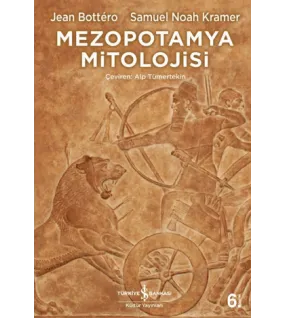 Mezopotamya Mitolojisi Mezopotamya Mitolojisi